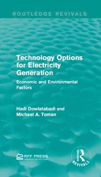 Technology Options for Electricity Generation (e-bok)