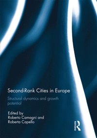 Second Rank Cities in Europe (e-bok)