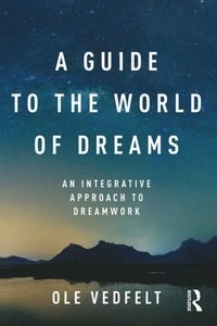 Guide to the World of Dreams (e-bok)