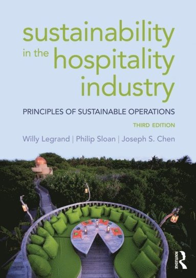 Sustainability in the Hospitality Industry (e-bok)