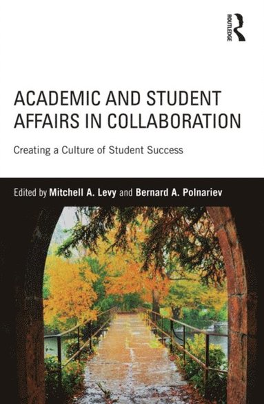 Academic and Student Affairs in Collaboration (e-bok)
