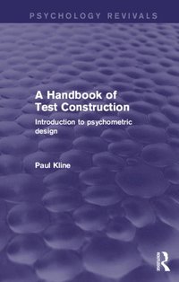 Handbook of Test Construction (Psychology Revivals) (e-bok)