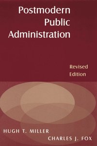 Postmodern Public Administration (e-bok)