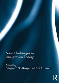 New Challenges in Immigration Theory (e-bok)