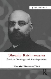 Shyamji Krishnavarma (e-bok)