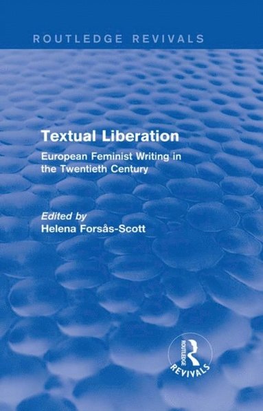 Textual Liberation (Routledge Revivals) (e-bok)