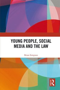 Young People, Social Media and the Law (e-bok)