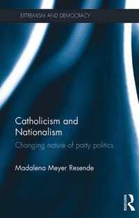 Catholicism and Nationalism (e-bok)
