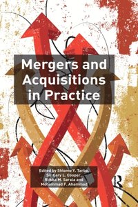 Mergers and Acquisitions in Practice (e-bok)