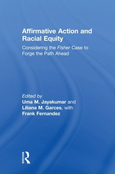 Affirmative Action and Racial Equity (häftad)