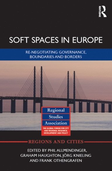 Soft Spaces in Europe (e-bok)