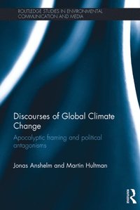 Discourses of Global Climate Change (e-bok)