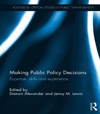 Making Public Policy Decisions (e-bok)