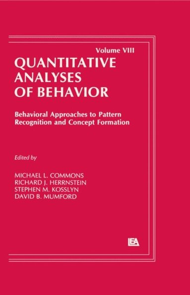 Behavioral Approaches to Pattern Recognition and Concept Formation (e-bok)