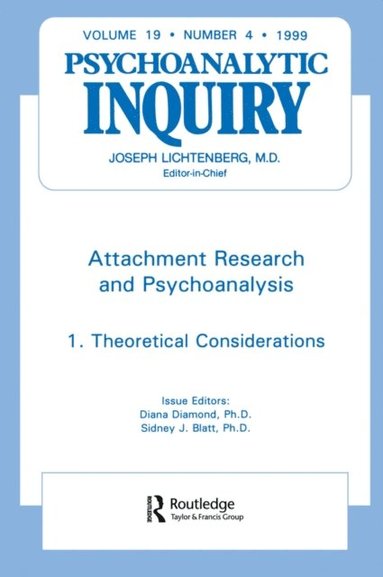 Attachment Research and Psychoanalysis (e-bok)