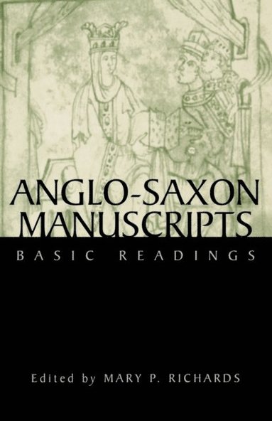 Anglo-Saxon Manuscripts (e-bok)