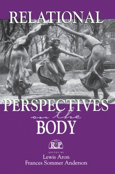 Relational Perspectives on the Body (e-bok)