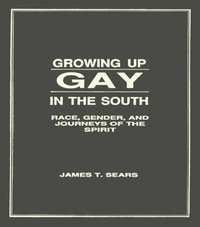 Growing Up Gay in the South (e-bok)