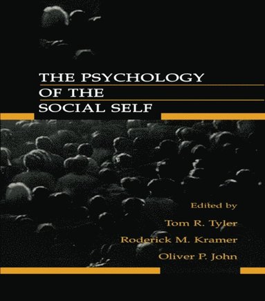 The Psychology of the Social Self (e-bok)