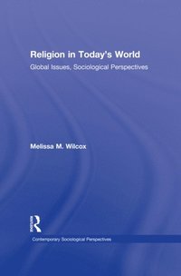 Religion in Today''s World (e-bok)