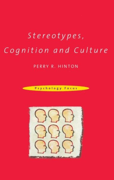 Stereotypes, Cognition and Culture (e-bok)