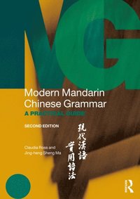 Modern Mandarin Chinese Grammar (e-bok)