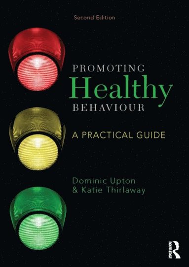 Promoting Healthy Behaviour (e-bok)