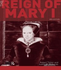 Reign of Mary I (e-bok)
