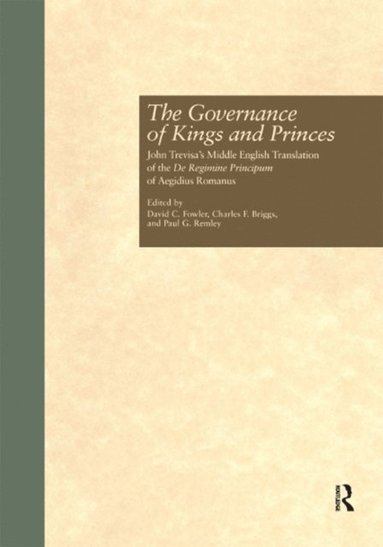 The Governance of Kings and Princes (e-bok)