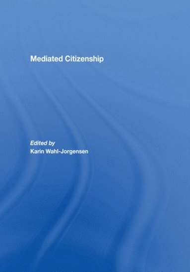 Mediated Citizenship (e-bok)