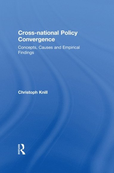 Cross-national Policy Convergence (e-bok)