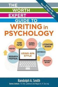 The Worth Expert Guide to Writing in Psychology (hftad)