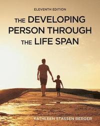 The Develog Person Through The Life Span Kathleen Berger Bok 9781319322281 Bokus