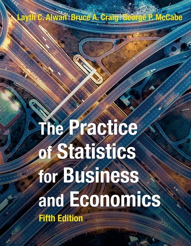Practice of Statistics for Business and Economics (h�ftad)