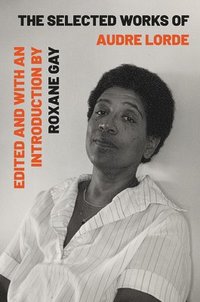 Selected Works Of Audre Lorde (hftad)