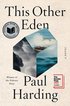 This Other Eden - A Novel