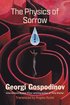 The Physics of Sorrow