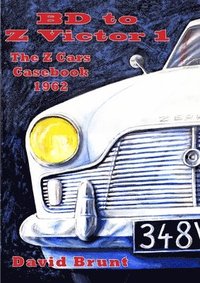 Bd to Z Victor 1 - the Z Cars Casebook Season 1 (häftad)