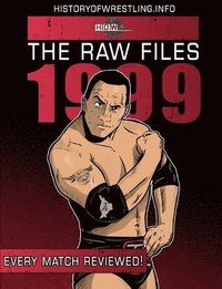 The Raw Files: 1999 (hftad)