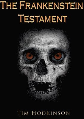 Frankenstein Testament (h�ftad)