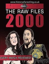 The Raw Files: 2000 (hftad)