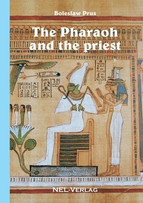 The Pharaoh and the priest (hftad)