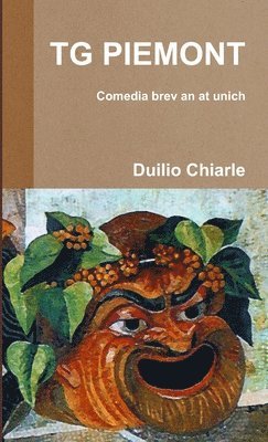 TG PIEMONT - Comedia brev an at unich (inbunden)