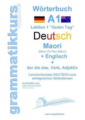 Wörterbuch A1 Deutsch-Maori-Englisch (inbunden)