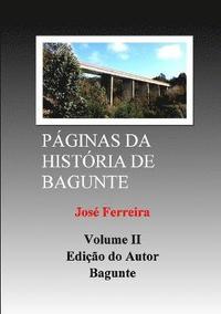 Paginas Da Historia de Bagunte II (häftad)