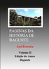 P�ginas Da Hist�ria de Bagunte II