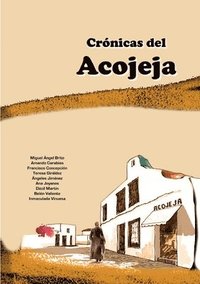 Cronicas Del Acojeja (häftad)