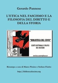 L'Etica Nel Fascismo e La Filosofia Del Diritto e Della Storia (häftad)