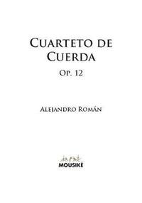 Cuarteto De Cuerda, Op. 12 (häftad)