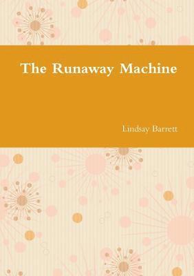 Runaway Machine (h�ftad)
